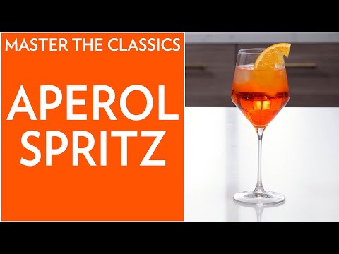 Master The Classics: Aperol Spritz