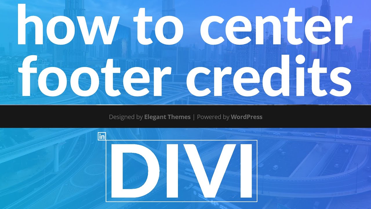 How to Center Divi Footer Credits Link