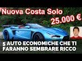 5 Auto Economiche che ti faranno sembrare Ricco | The Zapper