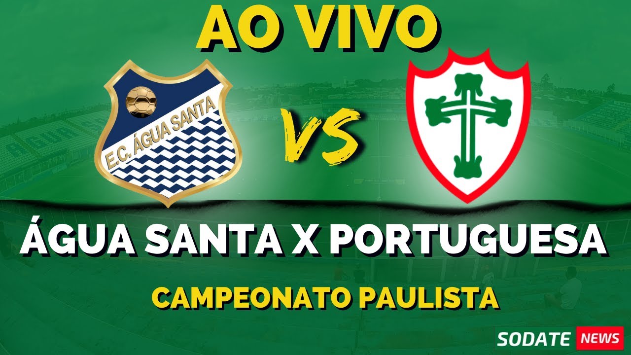 Onde assistir ao vivo Portuguesa x Água Santa pela Copa Paulista 2022