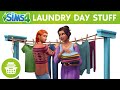 The Sims 4 Laundry Day Stuff: Official Trailer