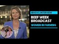 Growing number of women beefing up global agriculture event | ABC News