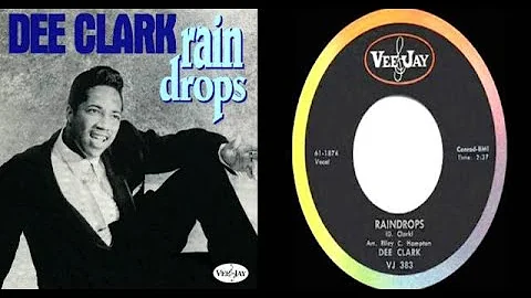 ISRAELITES:Dee Clark - Raindrops 1961 {Extended Version}