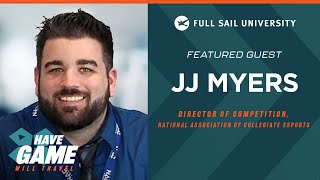 Have Game Will Travel: JJ Myers | Full Sail University