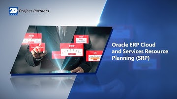 Oracle ERP Cloud and Services Resource Planning (SRP) Solution Overview