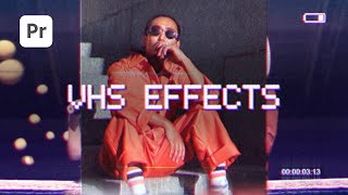 VHS Effects | Premiere Pro
