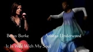 It is Well With My Soul - Betsy Burke and Aristea Underwood - Gateway Community Church
