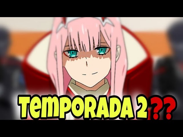 DARLING in the FRANXX *SEGUNDA TEMPORADA* BUENAS NOTICIAS! - BiliBili