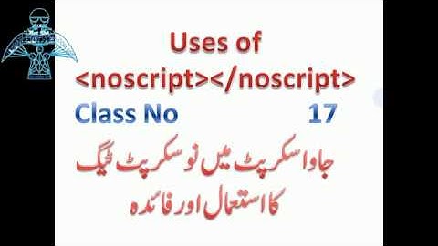 17- Complete HTML Course in Urdu-Hindi (noscript tag in JavaScript in a Web)- Lunar Computer College