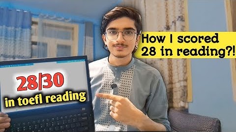 How I scored 28/30 in Toefl reading?!