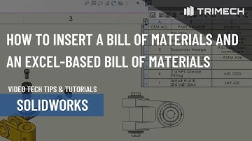 How to Insert a Bill of Materials and an Excel Based Bill of Materials in SOLIDWORKS