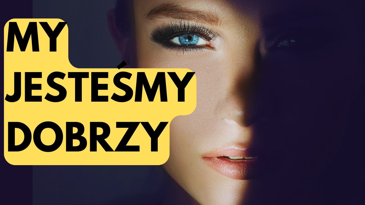 Oni Wierzą, Że Są Dobrzy  I Właśnie Dlatego Są Groźni