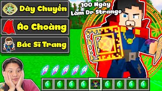 JAYGRAY THỬ THÁCH 100 NGÀY LÀM DR STRANGE SINH TỒN TRONG MINECRAFT*BÁC SĨ TRANG PHÙ THỦY TỐI THƯỢNG