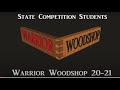 2021 warrior woodshop state projects  interviews