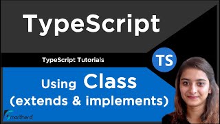 Use other Class and Interface properties in Base Class | TypeScript Tutorial