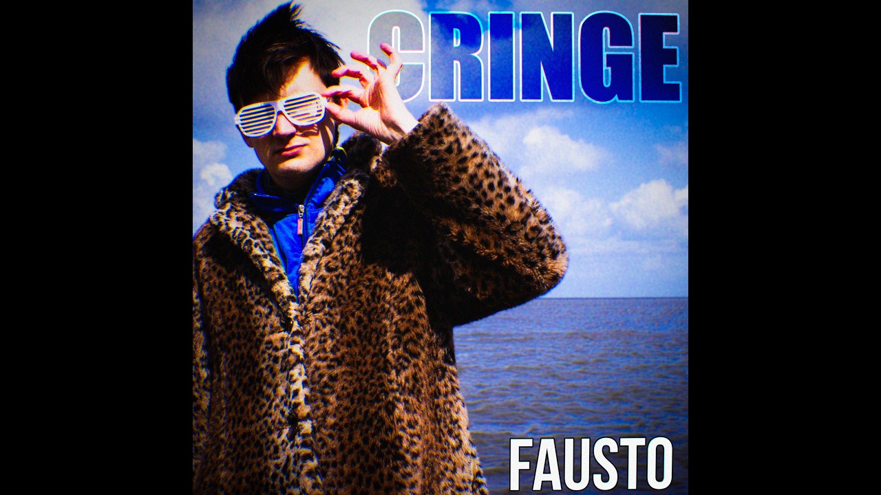 Watch Fausto - CRINGE on YouTube Watch Fausto - CRINGE on YouTube