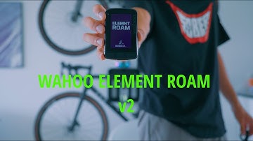 WAHOO ELEMENT ROAM v2 - MY THOUGHTS/review