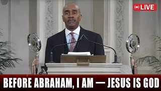 Pastor Gino Jennings [September 25, 2025]... Before Abraham, I Am — Jesus Is God