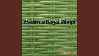 Hadirmu Bagai Mimpi (Remastered 2026)