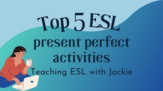 Present Perfect - ESL Kids Games