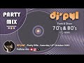 Party mix old school funk  disco remix 70s  80s by dj pyl saturday14october2023