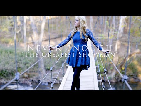 Never Enough - The Greatest Showman (cover by Elizabeth South)