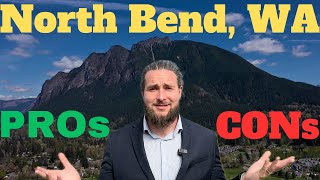 North Bend, WA Pros & Cons  Living in Washington State