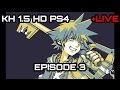 Kingdom Hearts 1.5 HD PS4 - Episode 3