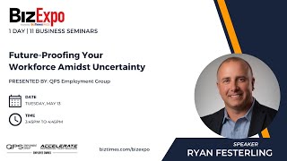 BizExpo 2025 | Strategy Seminar | Future-Proofing Your Workforce Amidst Uncertainty