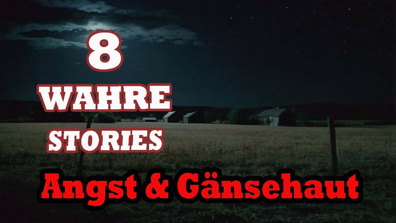 8 wahre Gruselgeschichten – Geschichten voller Angst und Gänsehaut
