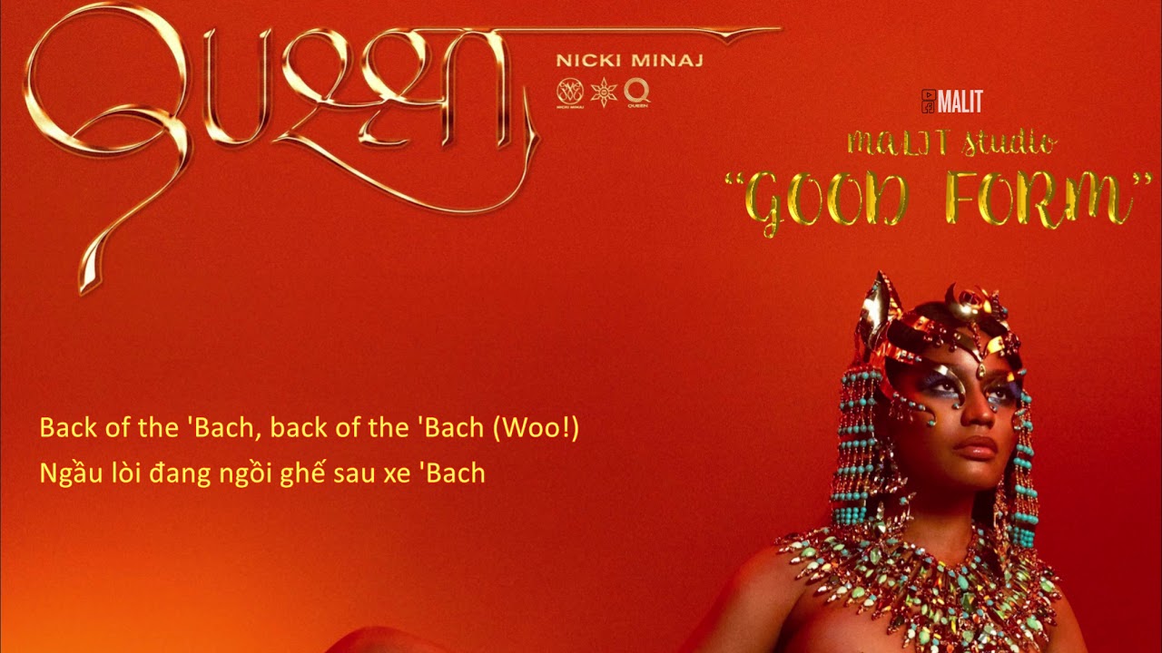(lyrics Vietsub) Good Form - Nicki Minaj (Explicit Content) [Vietsub ...