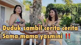 Cerita Random Sama Mama Yasmini