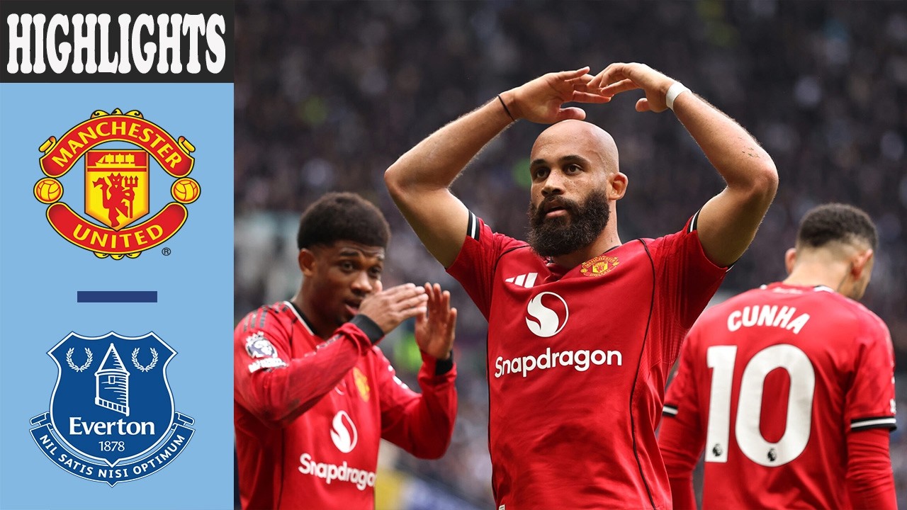 Manchester Utd vs Everton Highlights | Defeat At Hill Dickinson