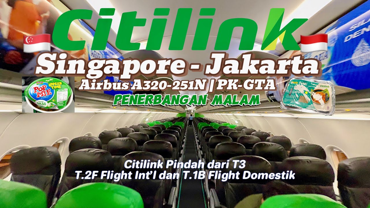 Mencoba Pesawat Citilink Singapore-Jakarta Airbus A320-251N PK-GTA | Trip Report | Flight Report