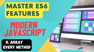 Master ES6 Features #11 - Array every Method