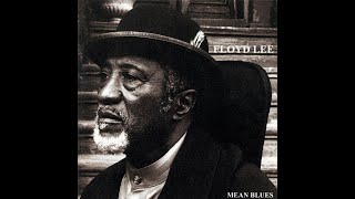 Floyd Lee - Mean Blues (Official) Resimi