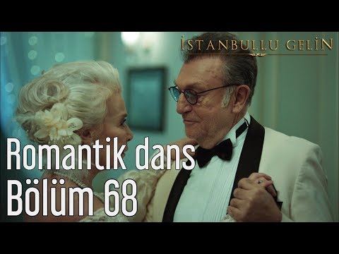 İstanbullu Gelin 68. Bölüm - Romantik Dans