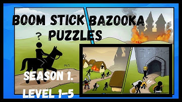 Boom Stick Bazooka Puzzles gameplay season 1 level 1-5 @thenetgamerz