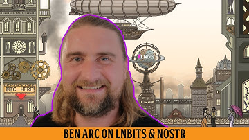S14 E5: Ben Arc on LNBits and Nostr