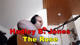 Hadley B. Jones: The Rose | Nicht jeder Ton getroffen, bin etwas aus der Übung! screenshot 3