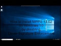 How to install MPPS 13.02 on Windows 10