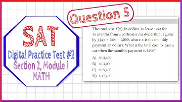 Question 5 from SAT Digital Practice Test 2, Section 2, Module 1 (MATH)