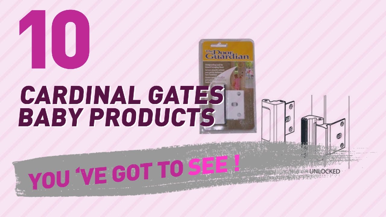 Cardinal Gates Baby Products Video Collection // New & Popular 2017