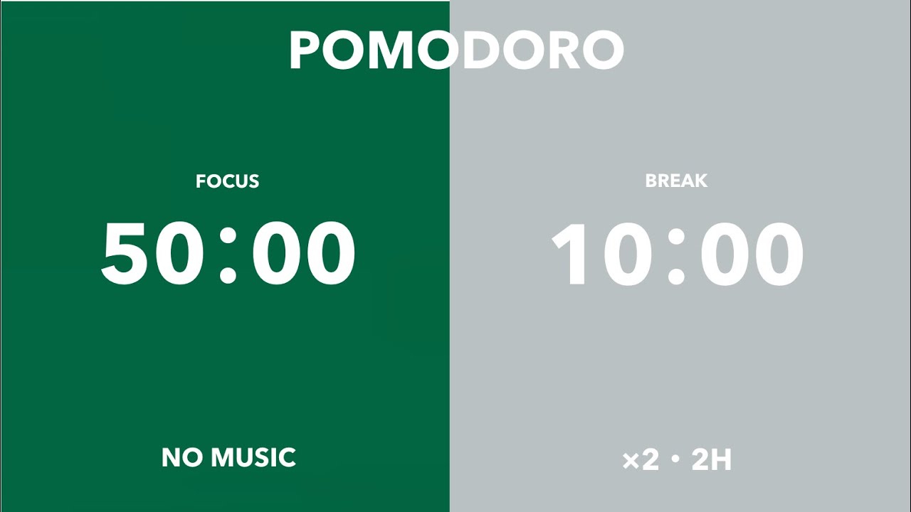 【ポモドーロ 2時間 50分集中+10分休憩】夢を叶えるタイマー/グリーン/ 無音/ Study, Work, Focus,Study ...