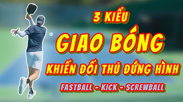 3 Cú Giao Bóng Khiến Đối Thủ Đứng Hình Trong Pickleball – Fastball, Kick, Screwball