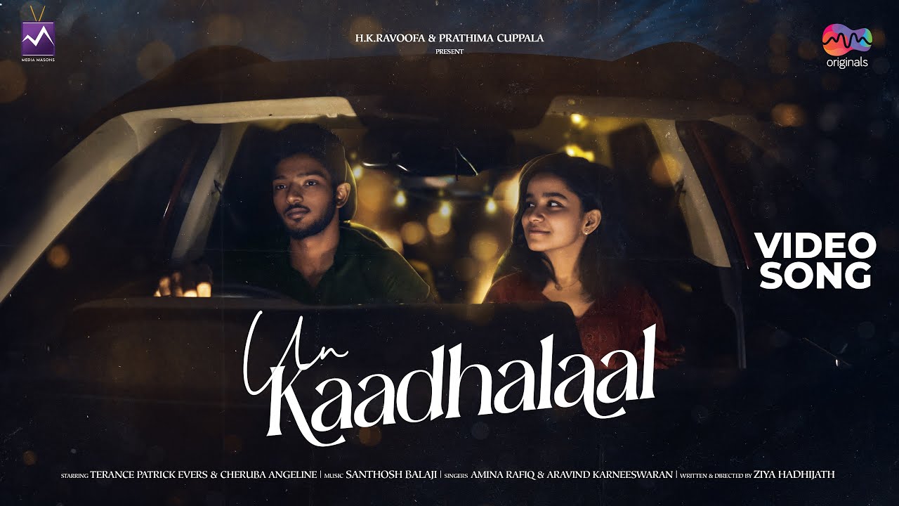 Un Kaadhalaal (Video Song) • Arvind Karneeswaran • Amina Rafiq ...