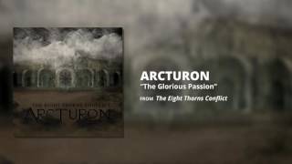 Arcturon - The Glorious Passion