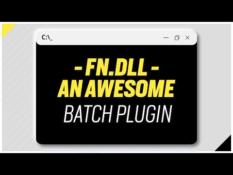 Fn.dll - An Awesome Batch Plugin - By Anonymous | TheBATeam