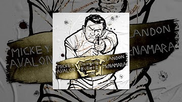 Mickey Avalon x Landon McNamara - "Dodging Bullets" (Stream)