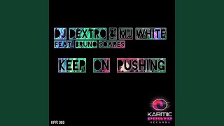 Keep on Pushing (Club Mix)